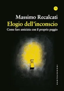 copertina libro "Elogio dell'inconscio"