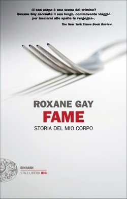 Copertina del libro "Fame" di Roxane Gay