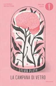 Copertina del libro "La campana di vetro" di Sylvia Plath